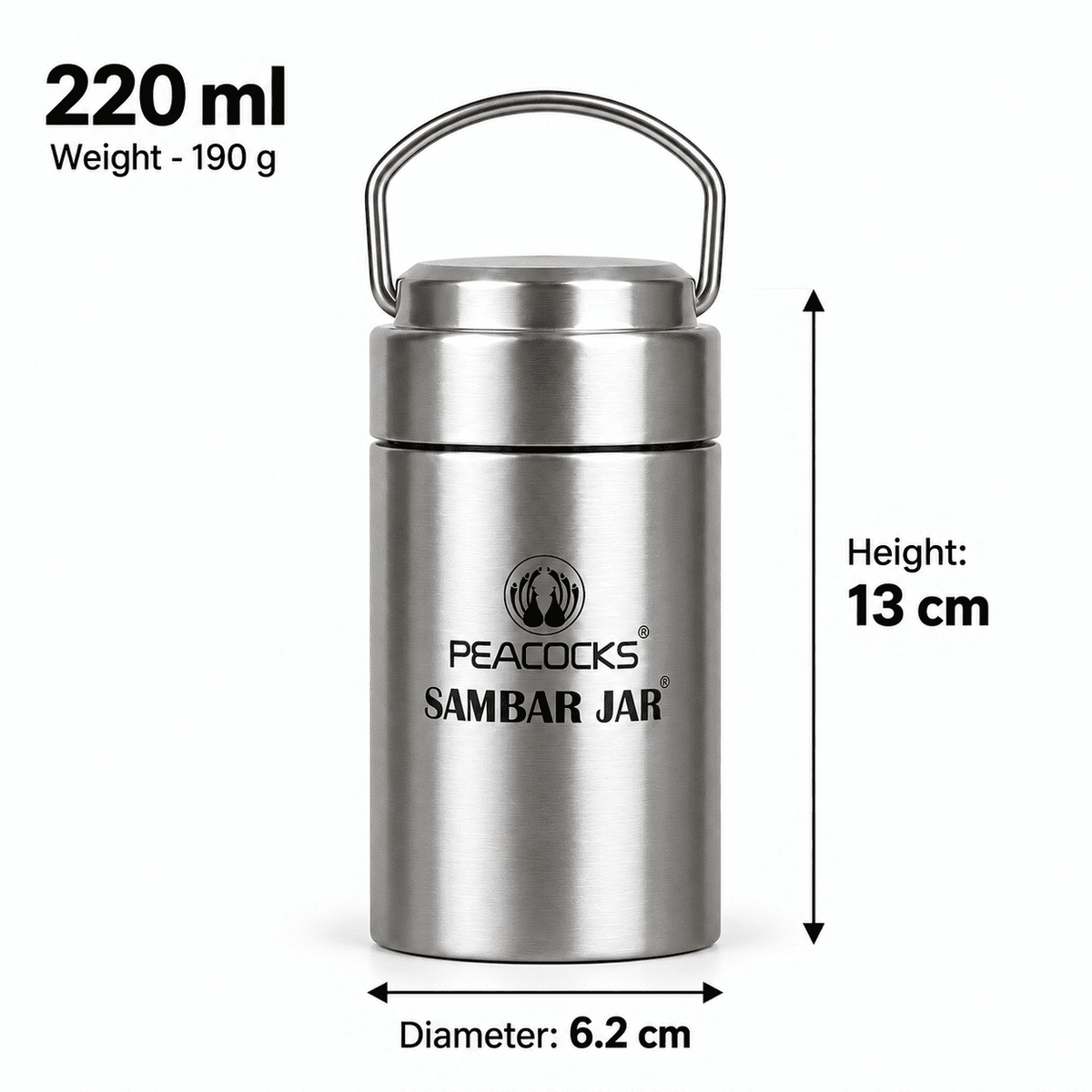 Stainless steel PE BIRDS Flow 220 ml sambar jar with labelled height, diameter and weight.